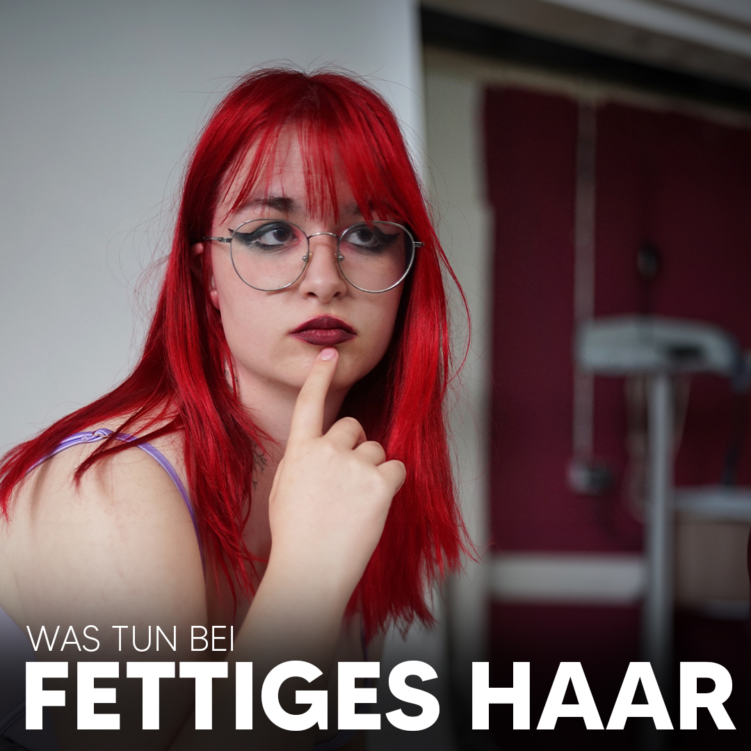 Fettige Haare_02